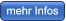 mehr Infos mehr Infos